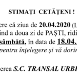Programul SC TRANSAL URBIS SRL pentru 20.04.2020